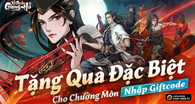 Code Vô Danh Giang Hồ mới nhất 2026 và Hướng Dẫn Nhập Giftcode