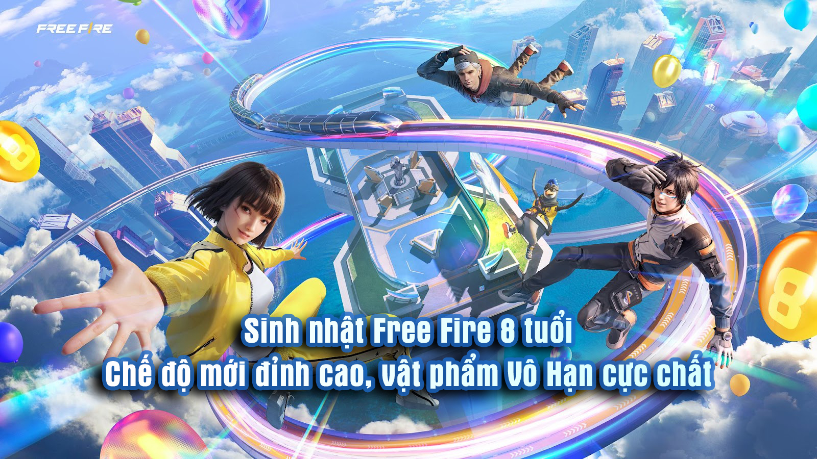 Sinh nhật Free Fire 8 tuổi: Chế độ mới đỉnh cao, vật phẩm Vô Hạn cực chất