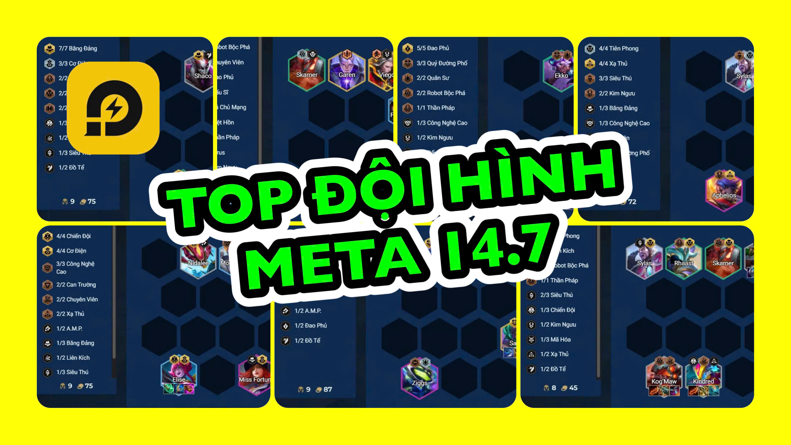 Đấu Trường Chân Lý: Top Đội Hình Meta TFT 14.7