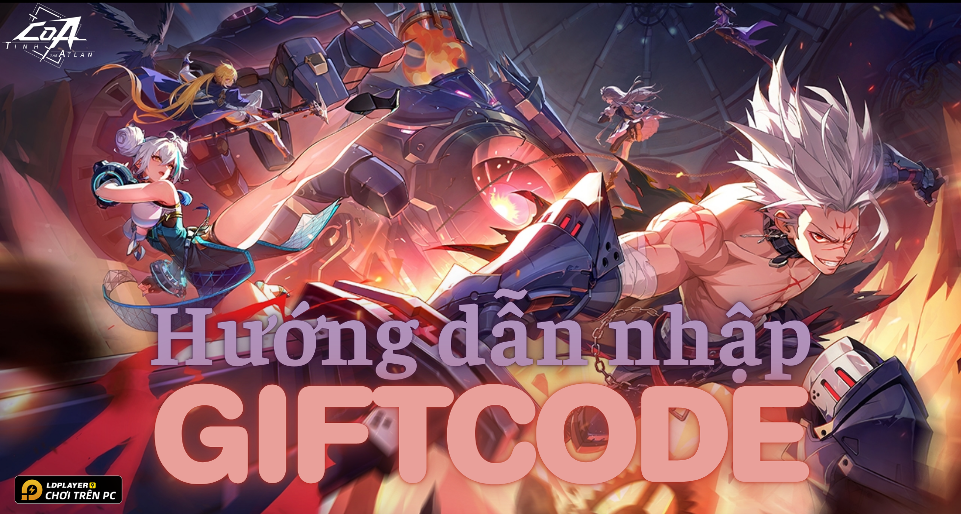 Full bộ code CoA: Tinh Thể Atlan - Hướng dẫn cách nhập chi tiết