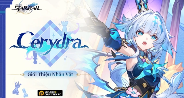 Honkai: Star Rail - Hướng dẫn build Cerydra chuẩn nhất và đội hình đề cử