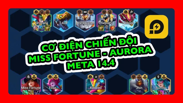 Đấu Trường Chân Lý: Đội Hình Cơ Điện Chiến Đội Miss Fortune Meta Mới Nhất