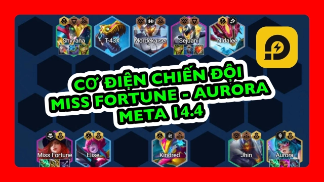 Đấu Trường Chân Lý: Đội Hình Cơ Điện Chiến Đội Miss Fortune Meta Mới Nhất