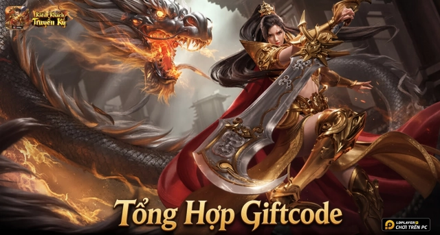 Code Kiếm Khách Truyền Kỳ mới nhất 2026 và Hướng Dẫn Nhập Giftcode