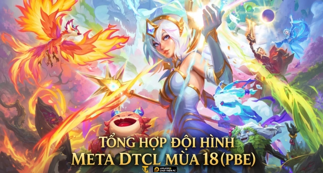 Top 5 Đội Hình Meta Đtcl Mùa 18 PBE - Máy Chủ Thử Nghiệm