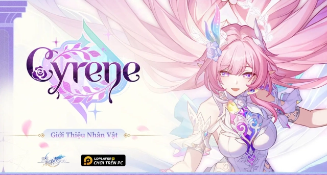 Honkai: Star Rail - Hướng dẫn build Cyrene chuẩn nhất và đội hình đề cử