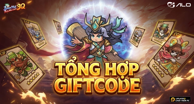 Code Loạn Thế 3Q: Thần Ma Lệnh-OEG mới nhất 2026 và Hướng Dẫn Nhập Giftcode